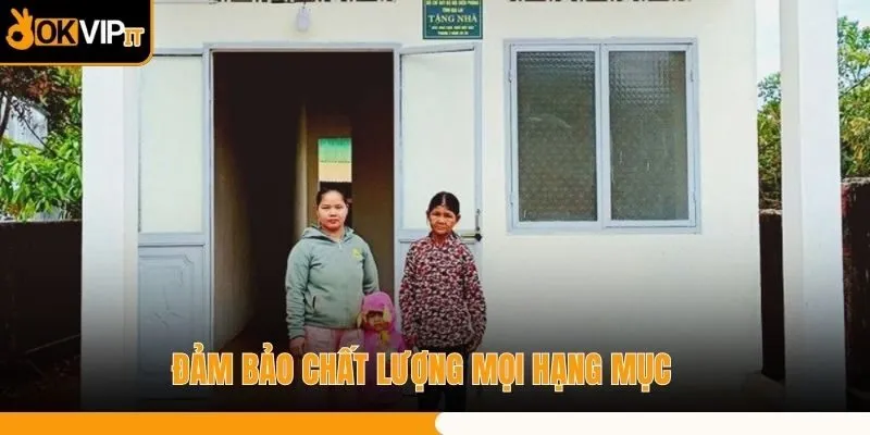 Đảm bảo chất lượng mọi hạng mục